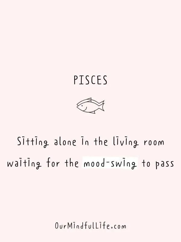 37 Pisces Quotes That Tell The Truth Of Pisces Personalities