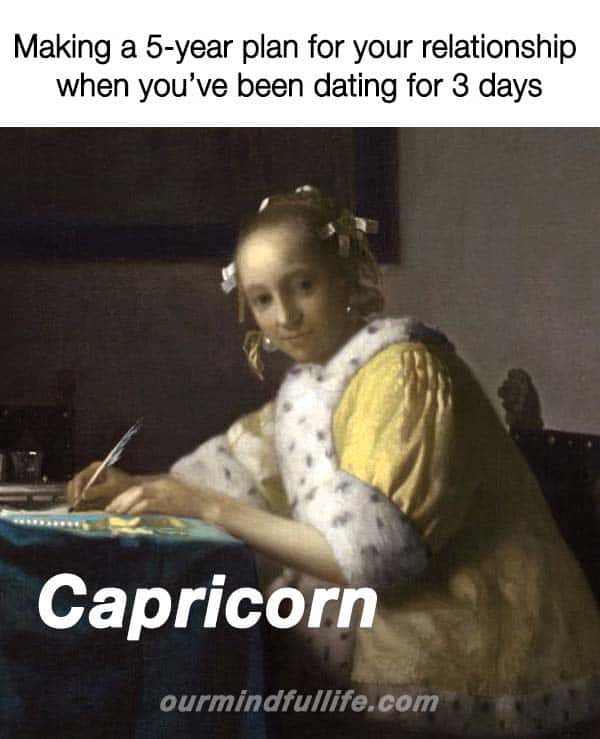 Funny Capricorn memes that are basically Capricorn facts - ourmindfullife.com/ astrology memes about Capricorn personality, Capricorn traits and problems