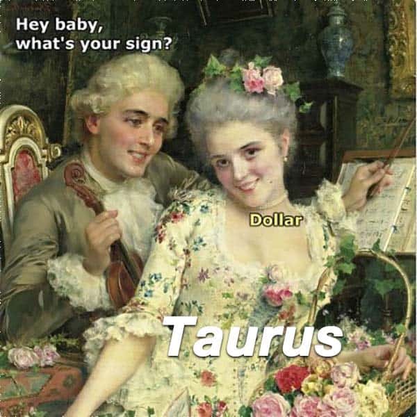 Hilarious and relatable Taurus memes-OurMindfulLife.com / astrology memes about Taurus personality traits, Taurus facts and problems
