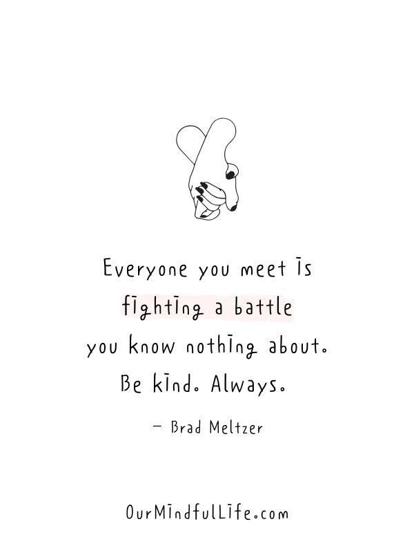 43 Kindness Quotes That Will Put A Smile On Your Face