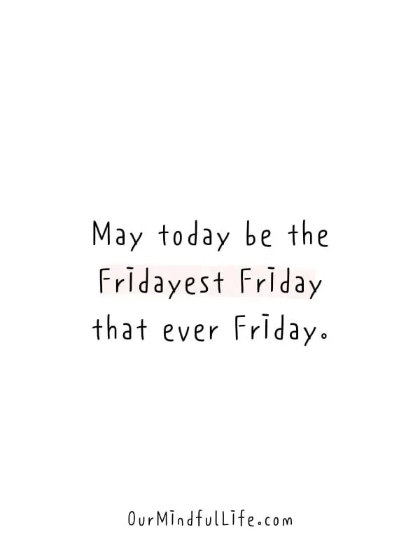 Wild Friday night in Funny quotes, Its friday quotes, Quotes