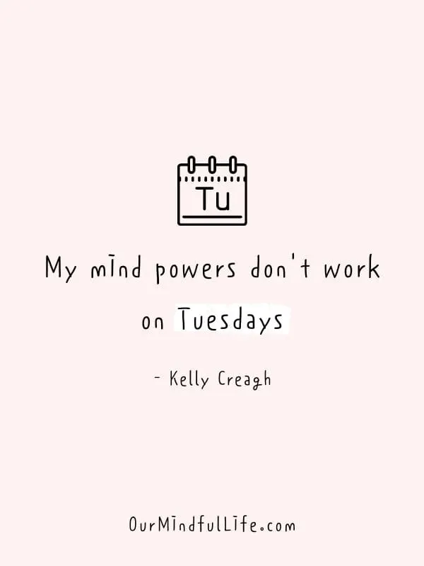 250+ Tuesday Motivation Quotes for Work & Personal Life - DIVEIN