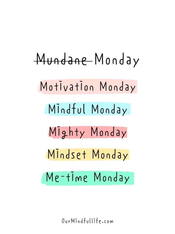 Choose your Monday mantra- Motivational Monday quotes to start the week strong