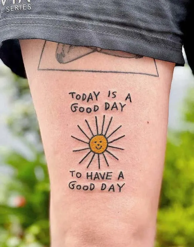 Today is a good day a positive quote tattoo by @_harrymckenzie