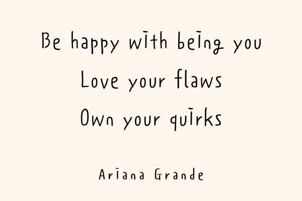 Ariana Grande quotes and lyrics