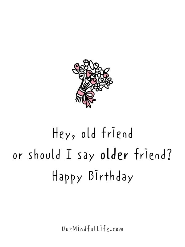 74 Best Birthday Quotes And Wishes For Friends Our Mindful Life