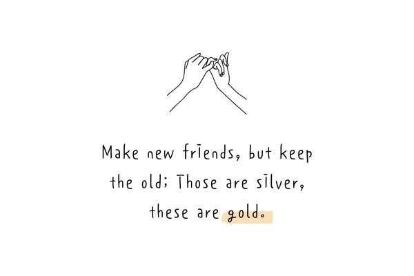 48 Heart-warming Old Friend Quotes For Childhood BFF - Our Mindful Life
