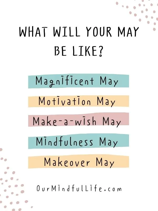 41 May Quotes To Positive Vibes Our Mindful Life