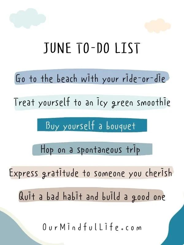 June To-do List  - June quotes and sayings