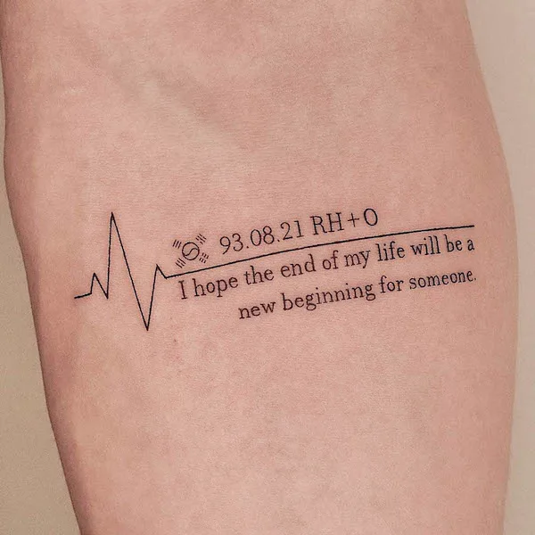 Donor quote tattoo by @tattooer_jina