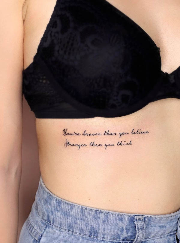 Inspiring quote tattoo under the boob by @tattoo.joojoo