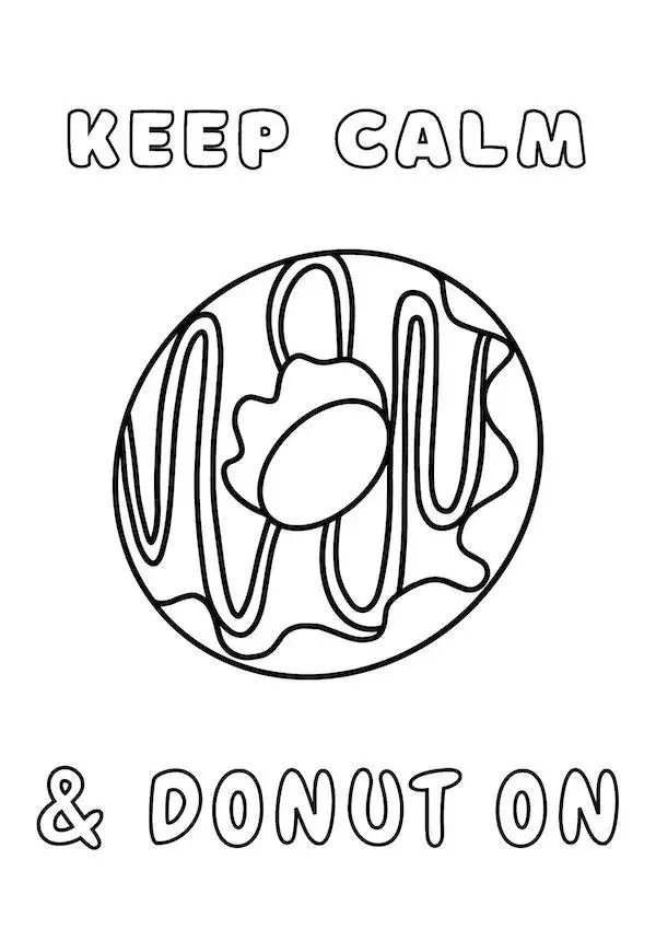 Keep calm fun and simple donut coloring page