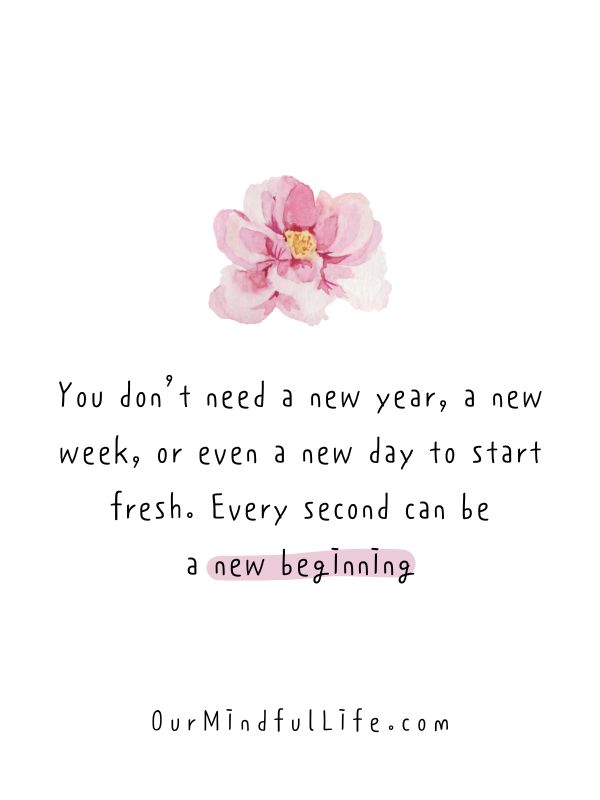 21 Quotes to Inspire You to Create a Fresh Start and New Beginning